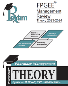 RxExam FPGEE® Management Review Theory 2023-2024 Edition